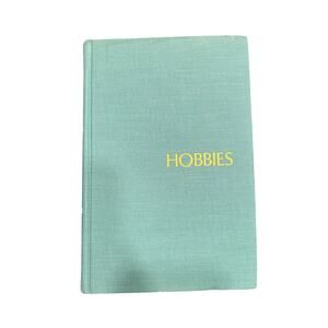 Hobbies- Coffe table book- 1972- bored? find a new hobby- Alvin Schwartz Green